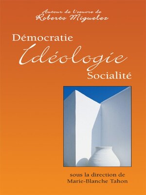 cover image of Démocratie, idéologie, socialité